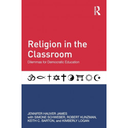 Religion in the Classroom: Dilemmas for Democratic Education