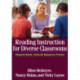 Reading Instruction for Diverse Classrooms: Research-Based, Culturally Responsive Practice