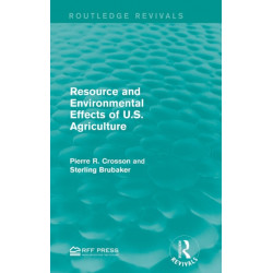 Resource and Environmental Effects of U.S. Agriculture
