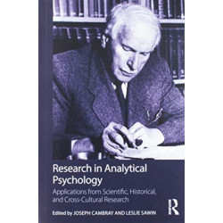 Research in Analytical Psychology (2 Volumes Set): 'Applications from Scientific, Historical, and Cross-Cultural Research' and 'Empirical Research'