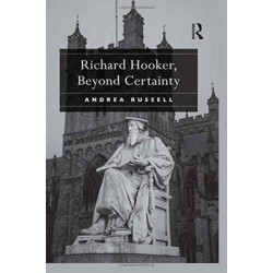 Richard Hooker, Beyond Certainty