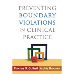 Preventing Boundary Violations in Clinical Practice