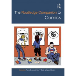 The Routledge Companion to Comics