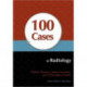 100 Cases in Radiology