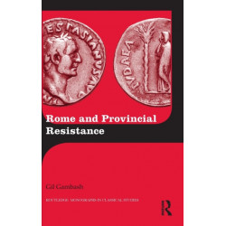Rome and Provincial Resistance