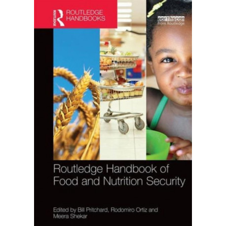 Routledge Handbook of Food and Nutrition Security