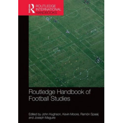 Routledge Handbook of Football Studies