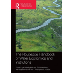 Routledge Handbook of Water Economics and Institutions