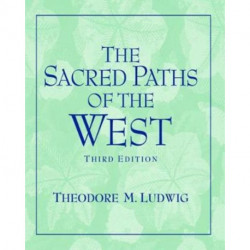 The Sacred Paths of the West