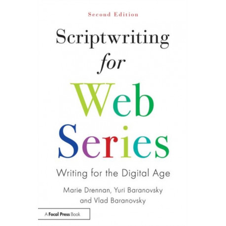 Scriptwriting for Web Series: Writing for the Digital Age