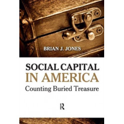 Social Capital in America: Counting Buried Treasure