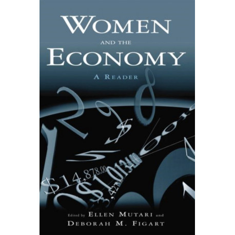Women and the Economy: A Reader: A Reader