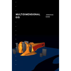 Multidimensional Geographic Information Science