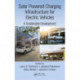 Solar Powered Charging Infrastructure for Electric Vehicles: A Sustainable Development