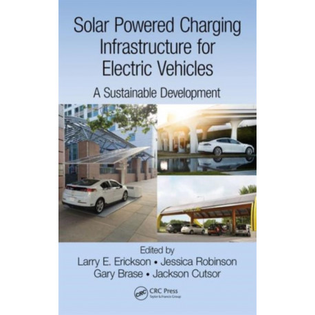 Solar Powered Charging Infrastructure for Electric Vehicles: A Sustainable Development