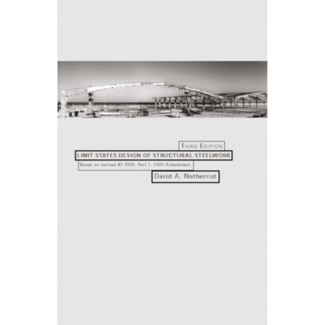 Limit States Design of Structural Steelwork