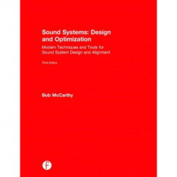 Sound Systems: Design and Optimization: Modern Techniques and Tools for Sound System Design and Alignment