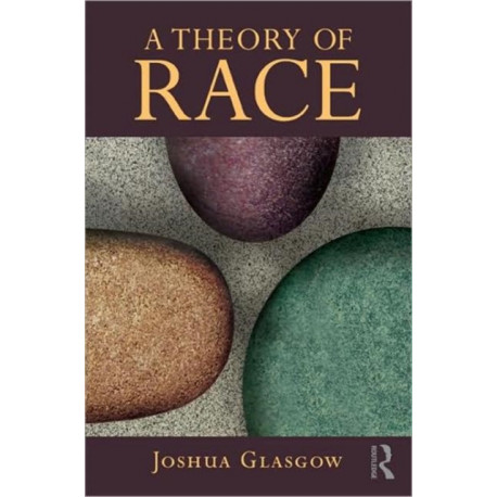 A Theory of Race