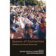 Spaces of Contention: Spatialities and Social Movements