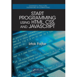 Start Programming Using HTML, CSS, and JavaScript
