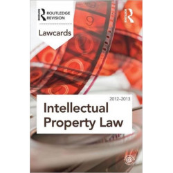 Intellectual Property Lawcards 2012-2013