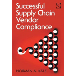 Successful Supply Chain Vendor Compliance