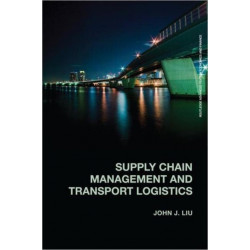 Supply Chain Management and Transport Logistics