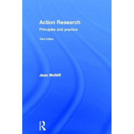 Action Research: Principles and practice