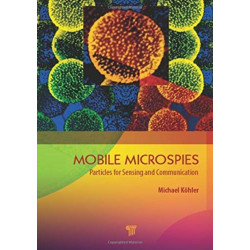 Mobile Microspies: Particles for Sensing and Communication