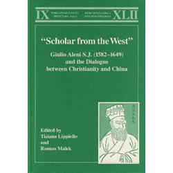 “Scholar from the West” Giulio Aleni S.J. (1582–1649) and the Dialogue between Christianity and China