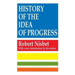 History of the Idea of Progress
