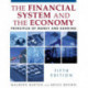 The Financial System and the Economy: Principles of Money and Banking