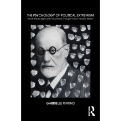 The Psychology of Political Extremism: What Would Sigmund Freud have Thought About Islamic State?