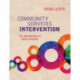 Community Services Intervention: An introduction to direct practice