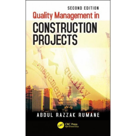 Quality Management in Construction Projects