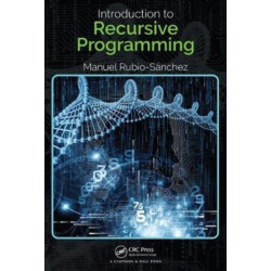 Introduction to Recursive Programming