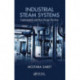 Industrial Steam Systems: Fundamentals and Best Design Practices