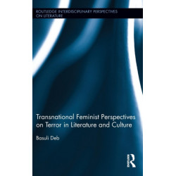 Transnational Feminist Perspectives on Terror in Literature and Culture