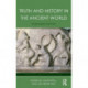 Truth and History in the Ancient World: Pluralising the Past