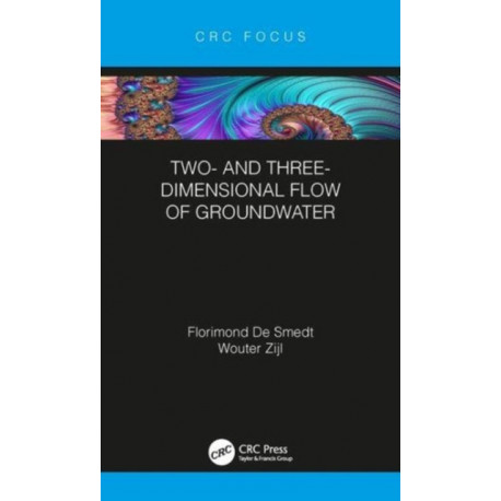 Two- and Three-Dimensional Flow of Groundwater