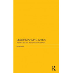 Understanding China: The Silk Road and the Communist Manifesto