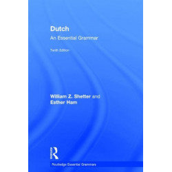 Dutch: An Essential Grammar