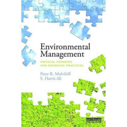 Environmental Management: Critical thinking and emerging practices