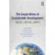 The Imperatives of Sustainable Development: Needs, Justice, Limits
