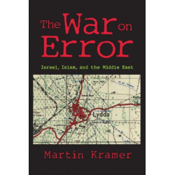 The War on Error: Israel, Islam and the Middle East