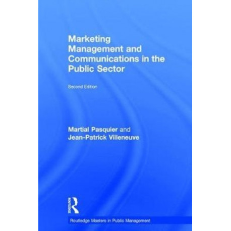 Marketing Management and Communications in the Public Sector
