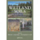 Wetland Soils: Genesis, Hydrology, Landscapes, and Classification, Second Edition