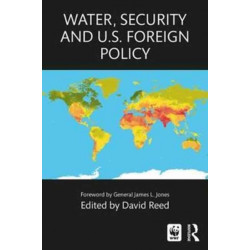 Water, Security and U.S. Foreign Policy
