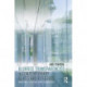 Blurred Transparencies in Contemporary Glass Architecture: Material, Culture, and Technology