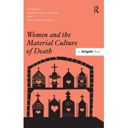 Women and the Material Culture of Death